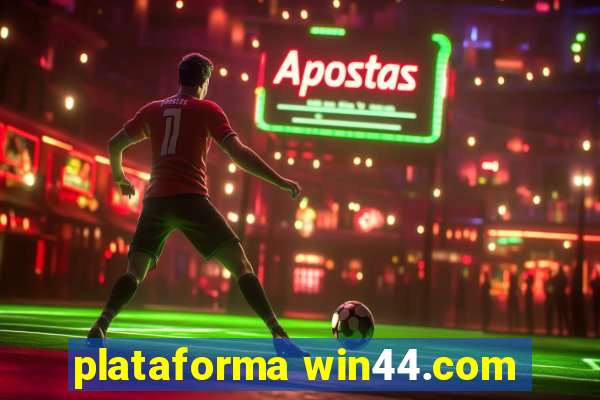 plataforma win44.com